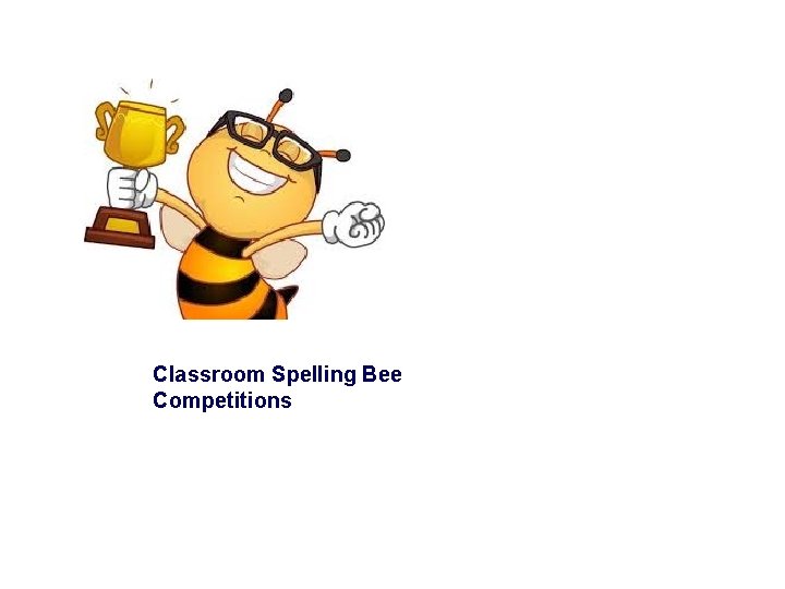 Classroom Spelling Bee Competitions 