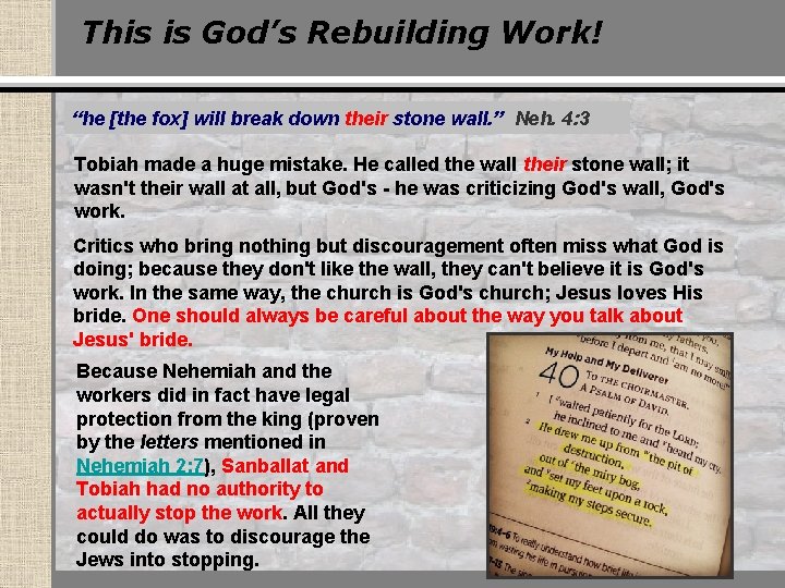 This is God’s Rebuilding Work! “he [the fox] will break down their stone wall.