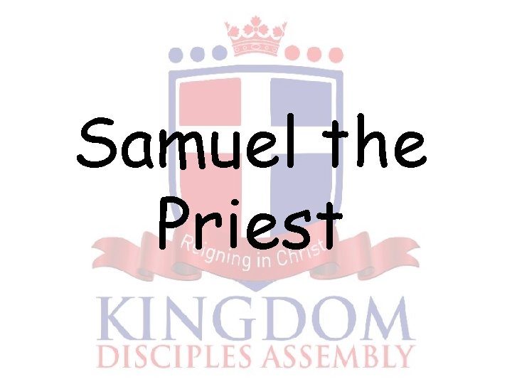 Samuel the Priest 
