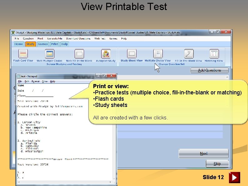 View Printable Test Print or view: • Practice tests (multiple choice, fill-in-the-blank or matching)