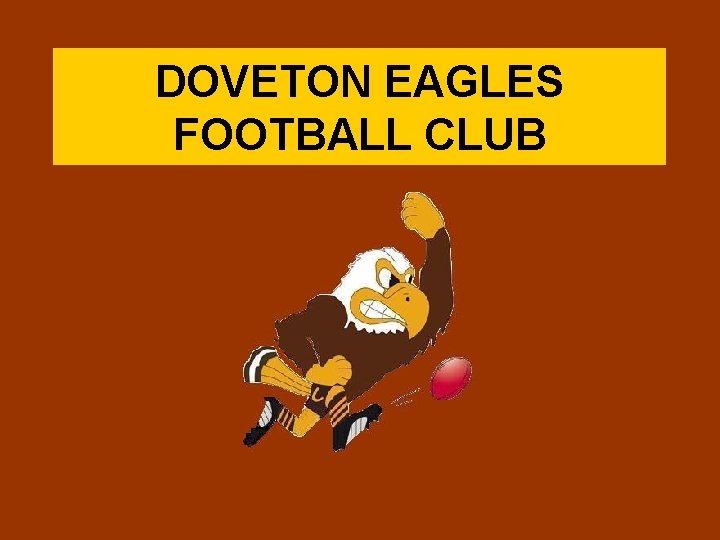 DOVETON EAGLES FOOTBALL CLUB 