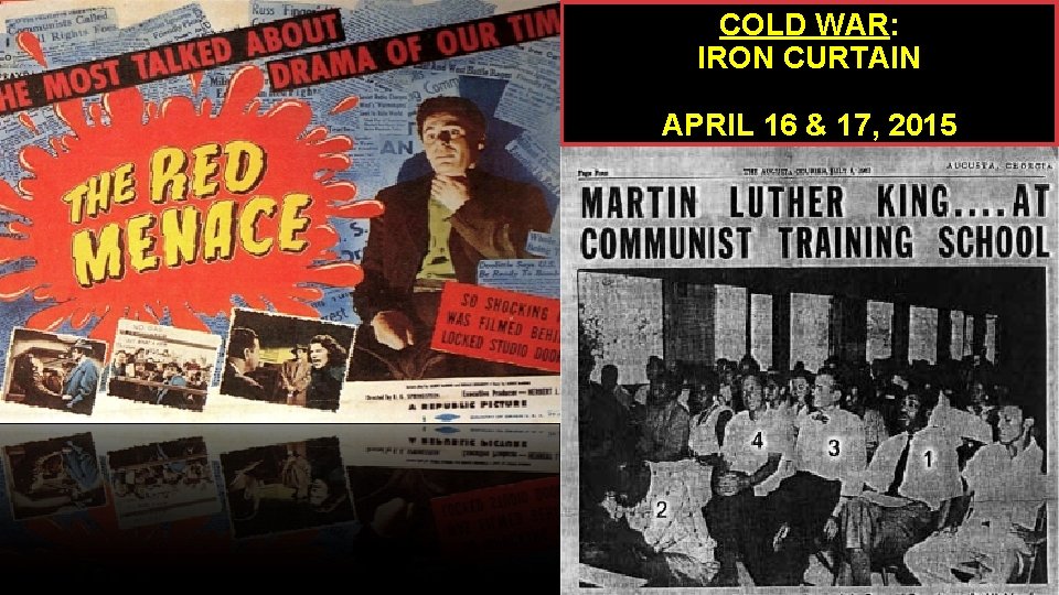 COLD WAR: IRON CURTAIN APRIL 16 & 17, 2015 