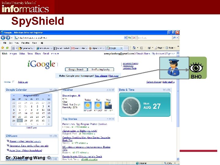 Spy. Shield BHO Dr. Xiao. Feng Wang © Spy. Shield BHO Dr. Xiao. Feng Wang ©