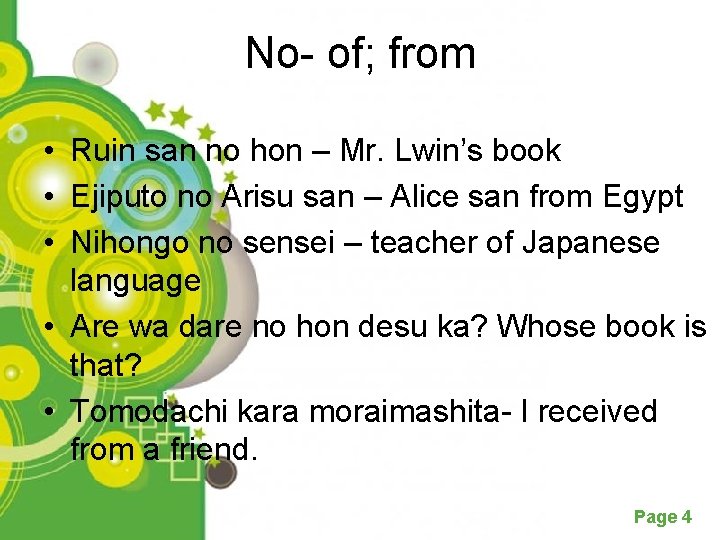 No- of; from • Ruin san no hon – Mr. Lwin’s book • Ejiputo