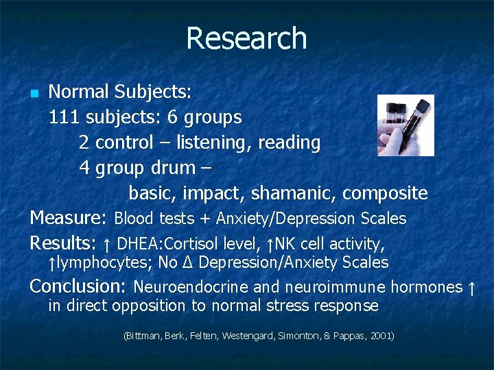 Research Normal Subjects: 111 subjects: 6 groups 2 control – listening, reading 4 group