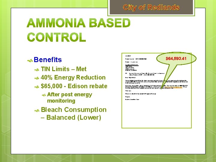 City of Redlands Benefits TIN Limits – Met 40% Energy Reduction $65, 000 -
