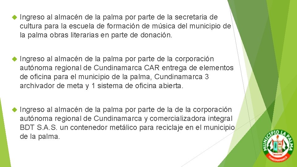 Ingreso al almacén de la palma por parte de la secretaria de cultura Ingreso al almacén de la palma por parte de la secretaria de cultura