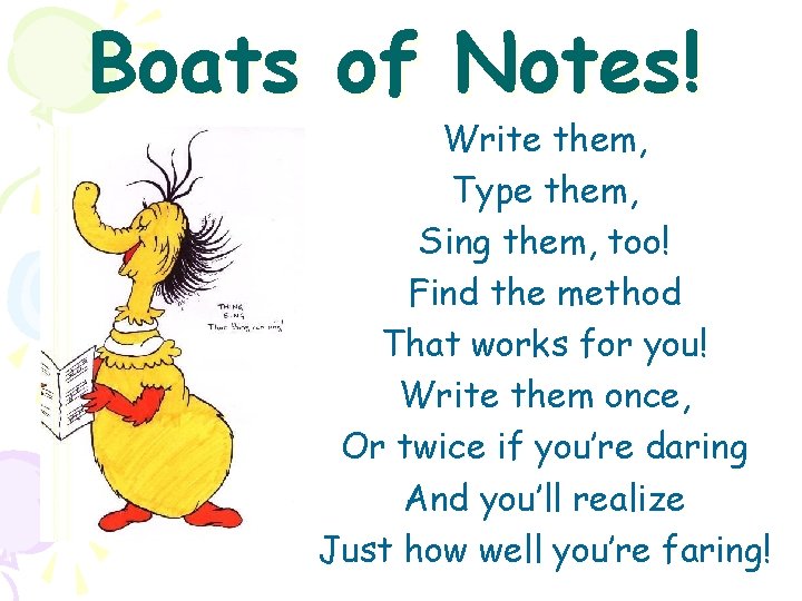 Boats of Notes! Write them, Type them, Sing them, too! Find the method That Boats of Notes! Write them, Type them, Sing them, too! Find the method That