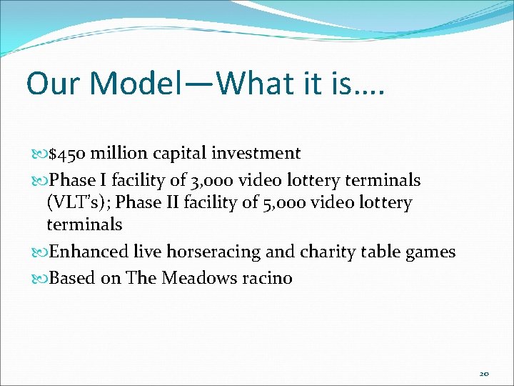 Our Model—What it is…. $450 million capital investment Phase I facility of 3, 000