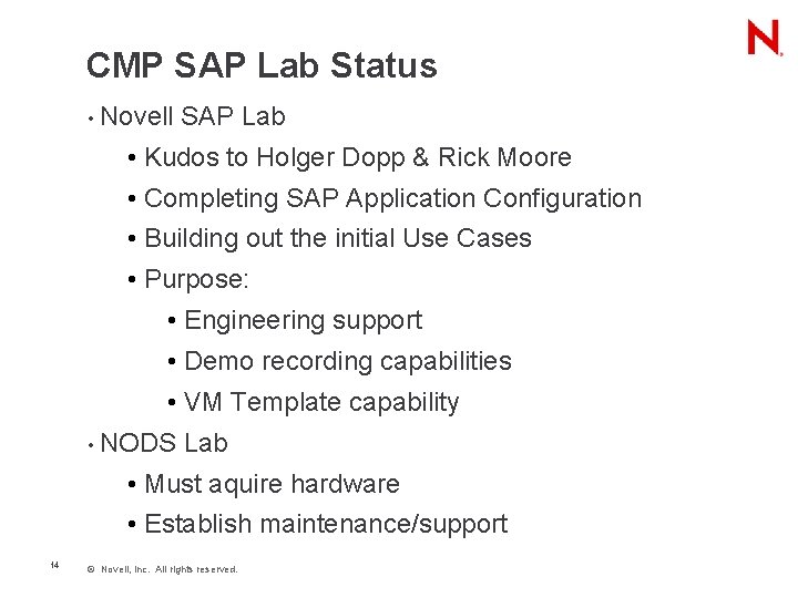 CMP SAP Lab Status • Novell SAP Lab • Kudos to Holger Dopp &