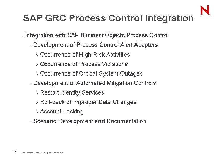 SAP GRC Process Control Integration • Integration with SAP Business. Objects Process Control –