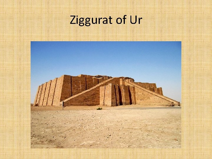 Ziggurat of Ur 