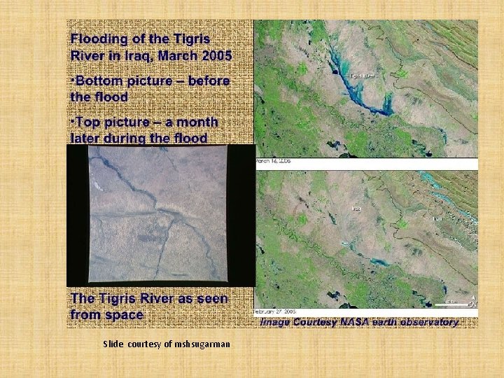 Slide courtesy of mshsugarman 