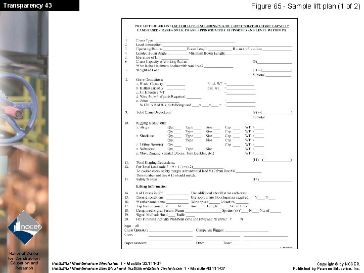 Transparency 43 National Center for Construction Education and Research Figure 65 - Sample lift