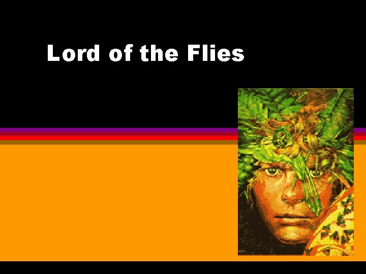 Lord of the Flies 