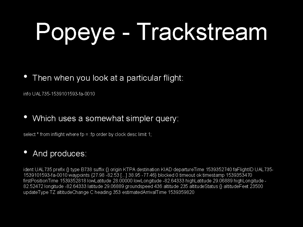 Popeye - Trackstream • Then when you look at a particular flight: info UAL