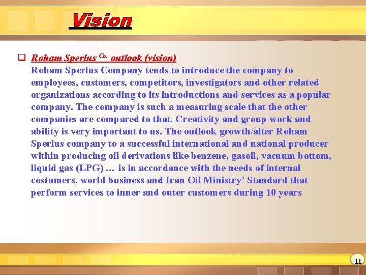 Vision q Roham Sperlus Co. outlook (vision) Roham Sperlus Company tends to introduce the Vision q Roham Sperlus Co. outlook (vision) Roham Sperlus Company tends to introduce the