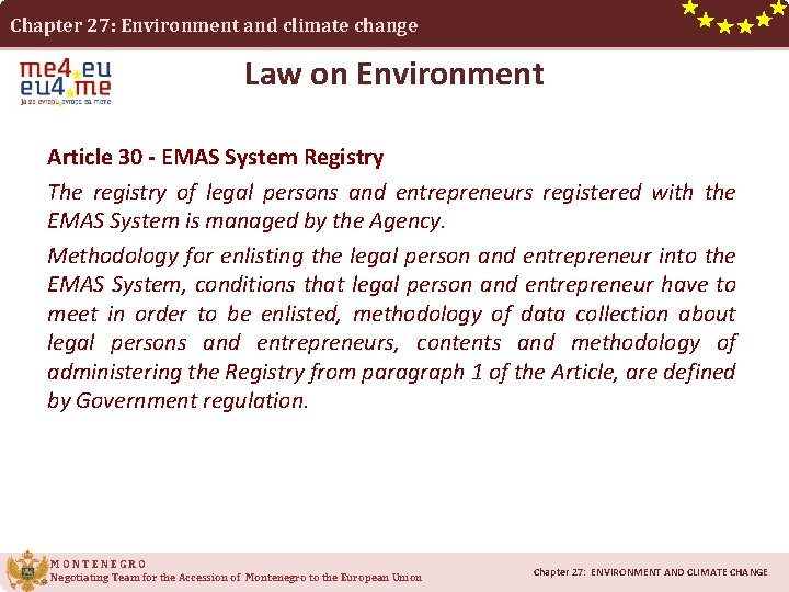 Chapter 27: Environment and climate change Law on Environment Article 30 - EMAS System