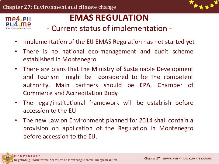 Chapter 27: Environment and climate change EMAS REGULATION - Current status of implementation -