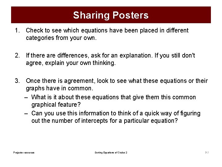 Sharing Posters 1. Check to see which equations have been placed in different categories