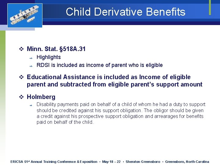 E R I C S Child Derivative Benefits A v Minn. Stat. § 518 E R I C S Child Derivative Benefits A v Minn. Stat. § 518