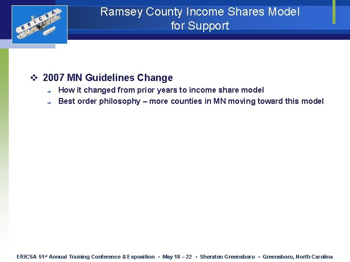 E R I C S A Ramsey County Income Shares Model for Support v E R I C S A Ramsey County Income Shares Model for Support v