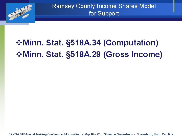 E R I C S A Ramsey County Income Shares Model for Support v. E R I C S A Ramsey County Income Shares Model for Support v.