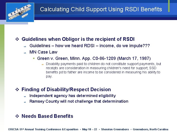 E R I C S A Calculating Child Support Using RSDI Benefits v Guidelines E R I C S A Calculating Child Support Using RSDI Benefits v Guidelines