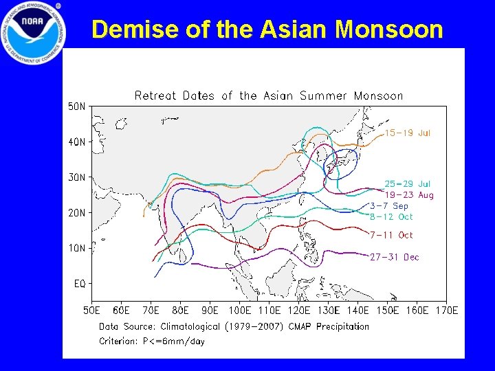 Demise of the Asian Monsoon 13 