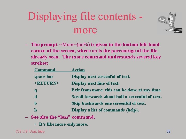 Displaying file contents more – The prompt --More--(nn%) is given in the bottom left-hand