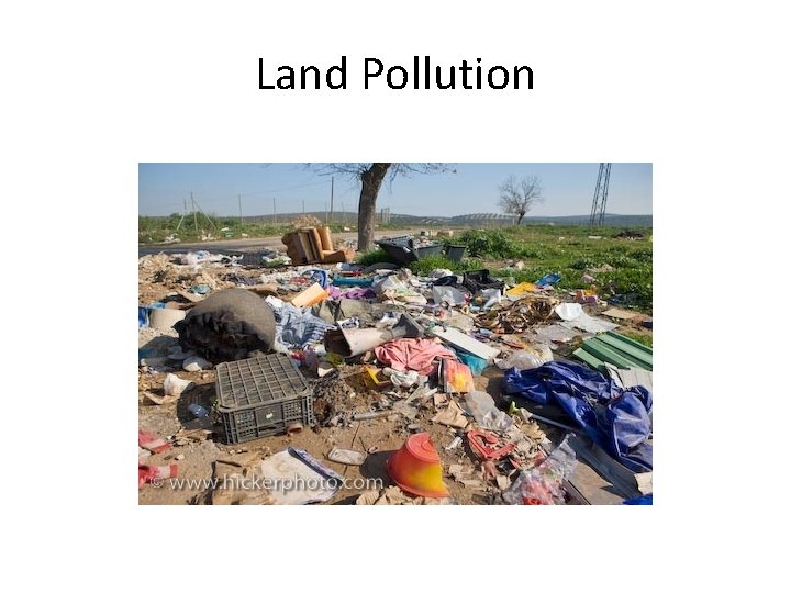 Land Pollution 