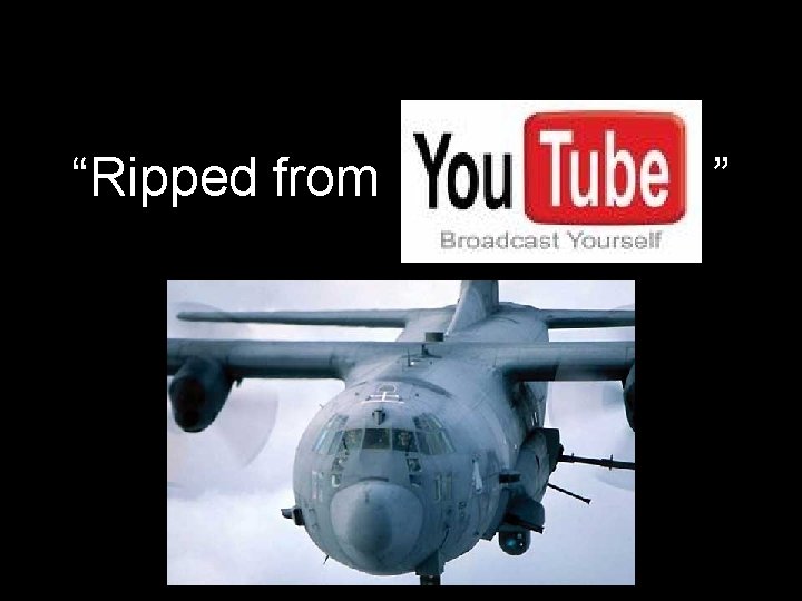 “Ripped from the headlines” “Ripped from the headlines”
