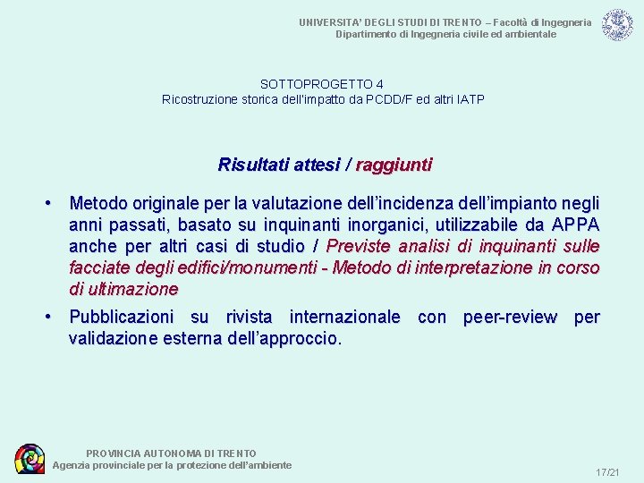 UNIVERSITA’ DEGLI STUDI DI TRENTO – Facoltà di Ingegneria Dipartimento di Ingegneria civile ed