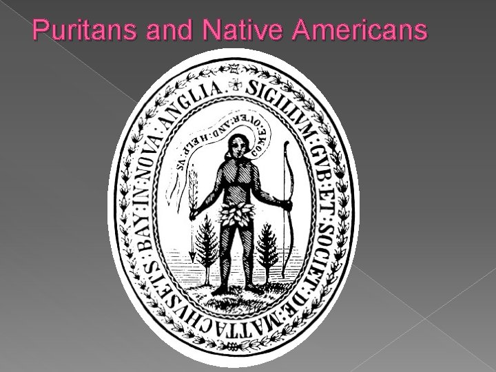 Puritans and Native Americans 