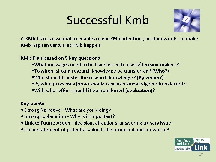 Successful Kmb A KMb Plan is essential to enable a clear KMb intention ,