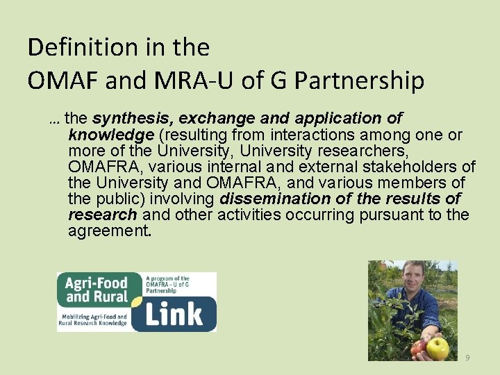 Definition in the OMAF and MRA-U of G Partnership … the synthesis, exchange and