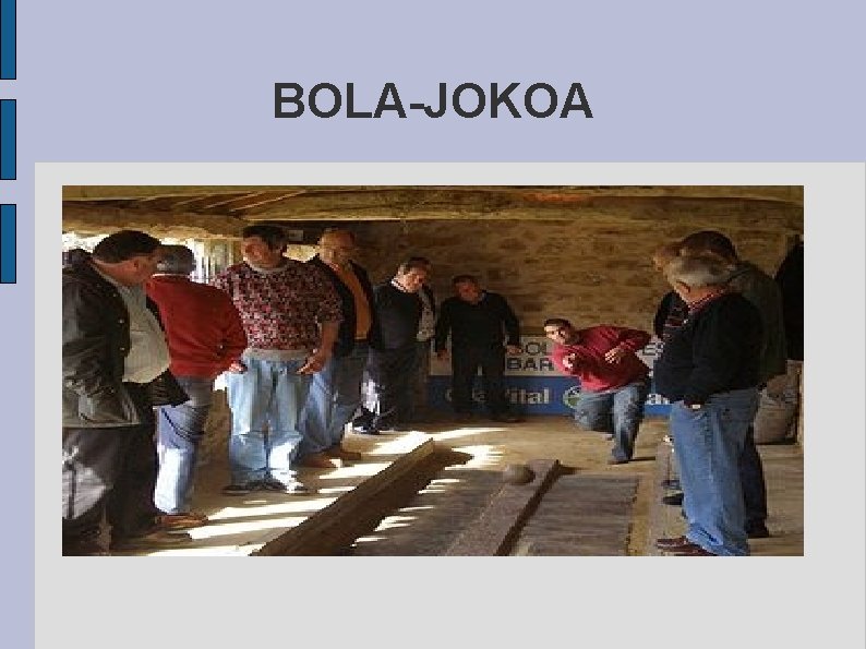 BOLA-JOKOA 