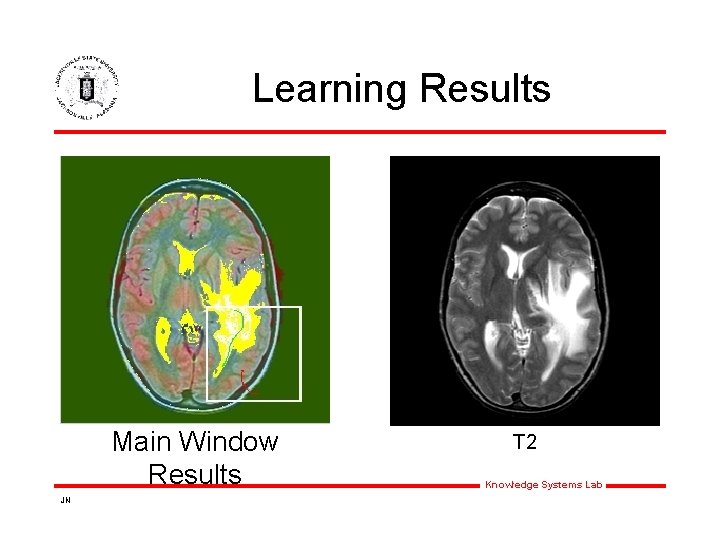 Learning Results Main Window Results JN T 2 Knowledge Systems Lab Learning Results Main Window Results JN T 2 Knowledge Systems Lab