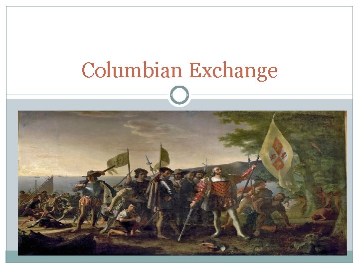 Columbian Exchange 