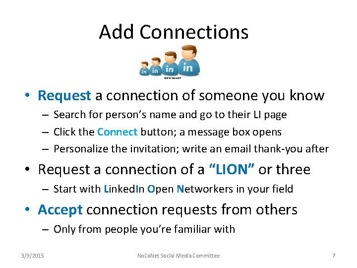 Add Connections www. wix. com • Request a connection of someone you know –