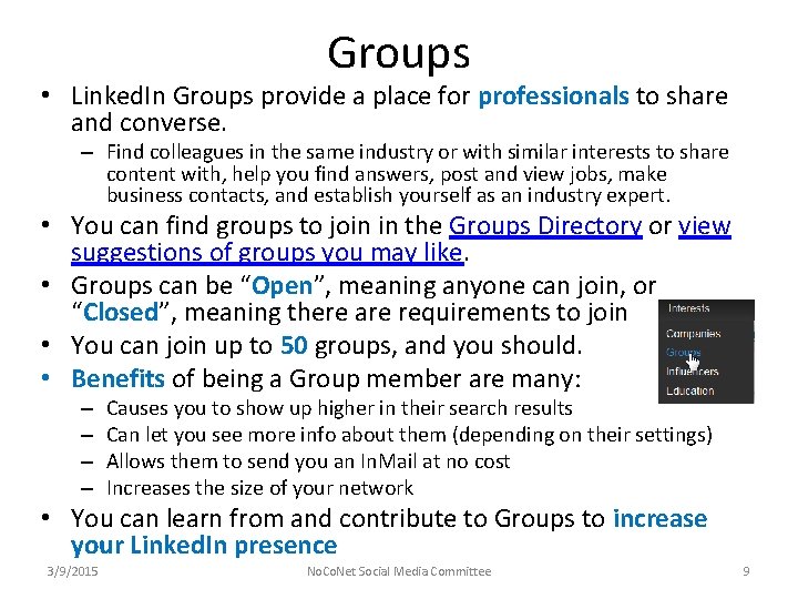 Groups • Linked. In Groups provide a place for professionals to share and converse.