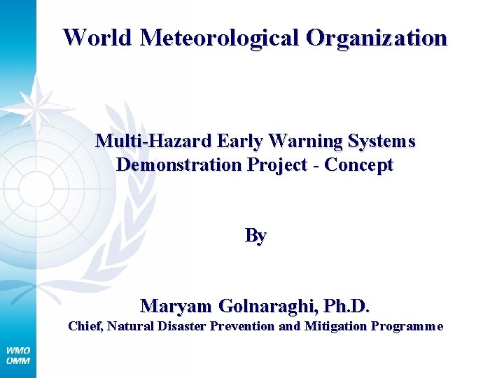 World Meteorological Organization MultiHazard Early Warning Systems ...