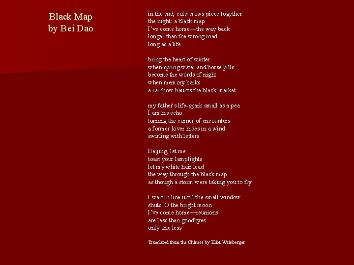 Black Map by Bei Dao in the end, cold crows piece together the night: