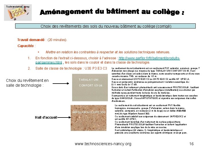 Technosciences-nancy Choix des revêtements des sols du nouveau bâtiment au collège (corrigé) Travail demandé