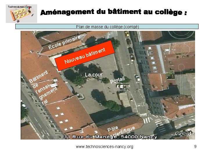 Technosciences-nancy Plan de masse du collège (corrigé) le Eco ai m i r p