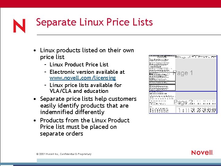 Separate Linux Price Lists • Linux products listed on their own price list –