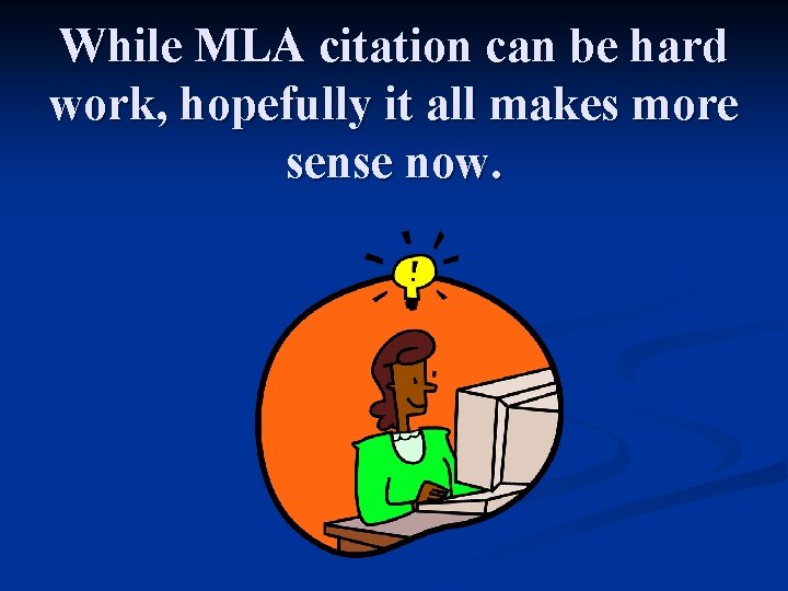 Making Sense Of Mla Format Citation Krista Hoeksema