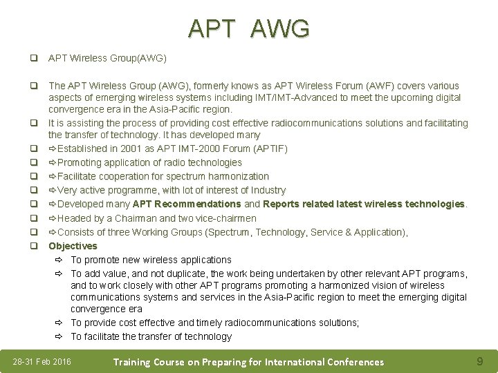 APT AWG q APT Wireless Group(AWG) q The APT Wireless Group (AWG), formerly knows