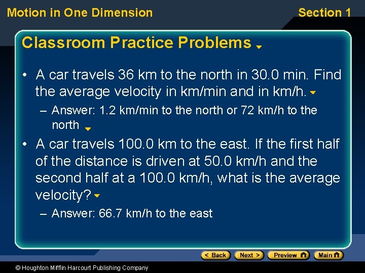 Motion in One Dimension Section 1 Classroom Practice Problems • A car travels 36 Motion in One Dimension Section 1 Classroom Practice Problems • A car travels 36