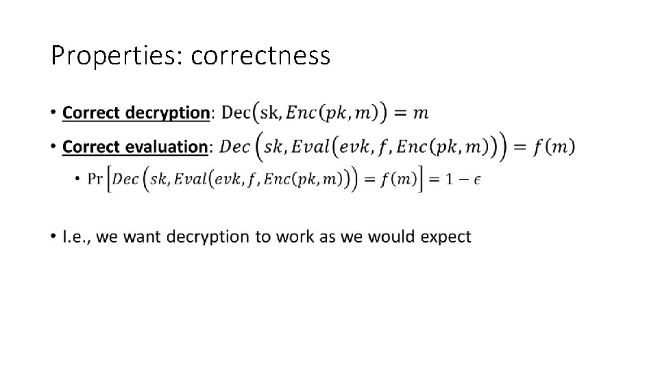 Properties: correctness • 